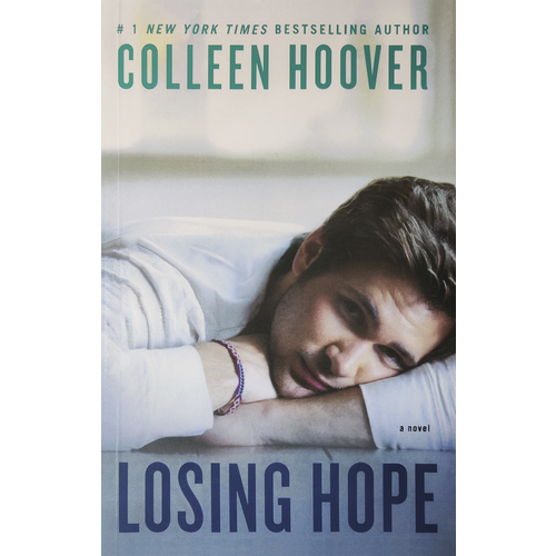 Losing Hope. Colleen Hoover