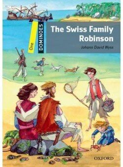 Dominoes: One: Swiss Family Robinson