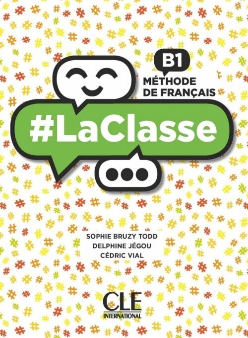 LaClasse B1. Livre de l'eleve