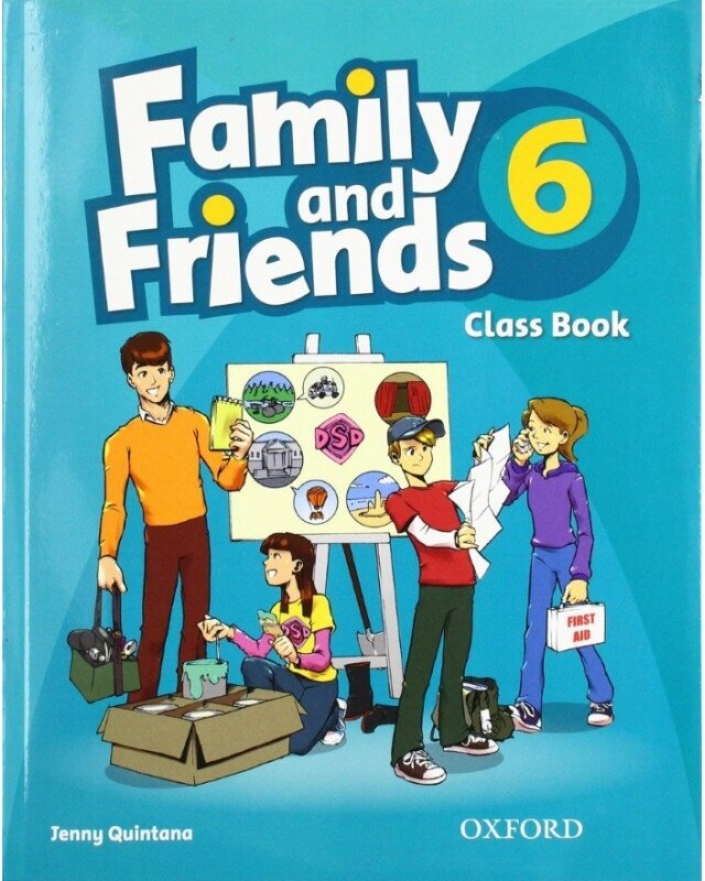 Family and Friends 6. Class Book with Student's Site