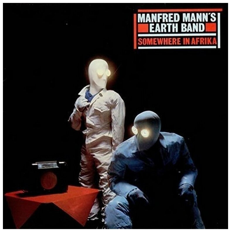 Виниловая пластинка Manfred Mann's Earth Band. Somewhere In Afrika (LP)