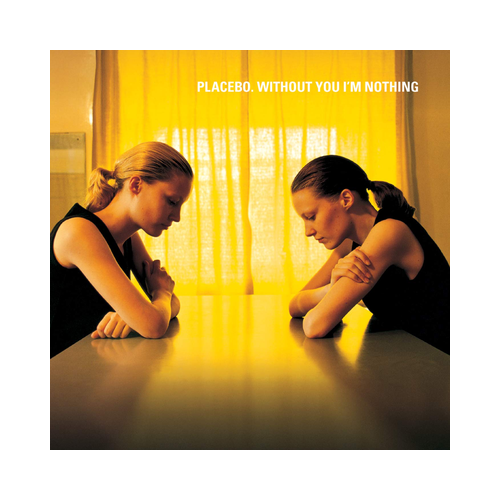 Placebo - Without You I’m Nothing, 1xLP, BLACK LP