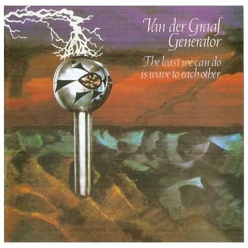 Van Der Graaf Generator The Least We Can Do Is Wave To Each Other CD