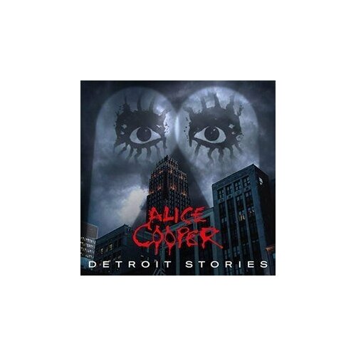 Компакт-диск Warner Alice Cooper – Detroit Stories компакт диски ear music alice cooper detroit stories cd digipak