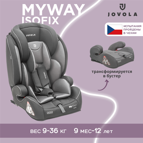 Автокресло-трансформер JOVOLA MyWay ISOFIX, бустер, группа 1,2,3, 9-36 кг, темн. серый-светл. серый