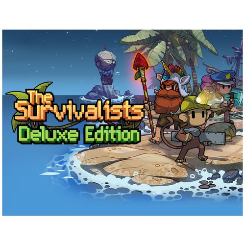 The Survivalists - Deluxe Edition the survivalists deluxe edition [pc цифровая версия] цифровая версия