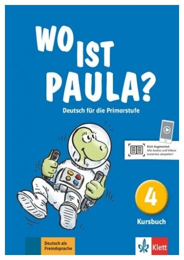 Wo ist Paula? 4. Deutsch für die Primarstufe. Kursbuch - фото №1