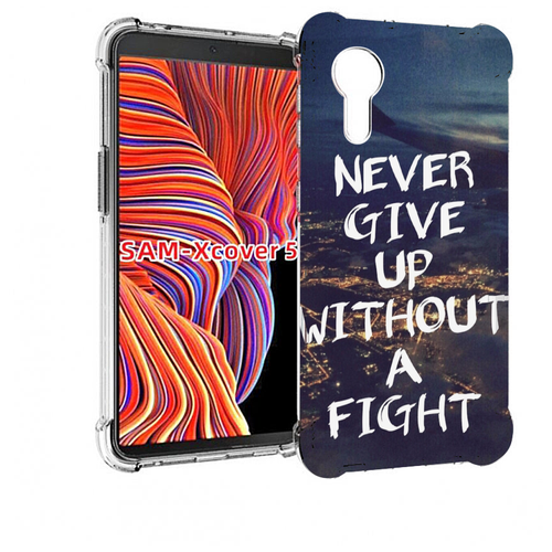 Чехол MyPads никогда не сдавайся без боя для Samsung Galaxy Xcover 5 задняя-панель-накладка-бампер