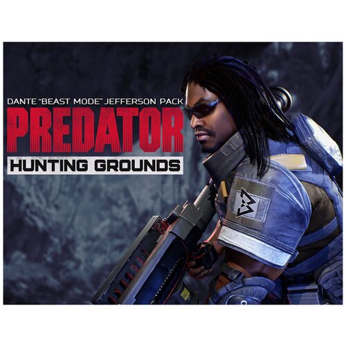 Predator: Hunting Grounds - Dante Beast Mode Jefferson Pack predator hunting grounds valkyrie predator pack [pc цифровая версия] цифровая версия