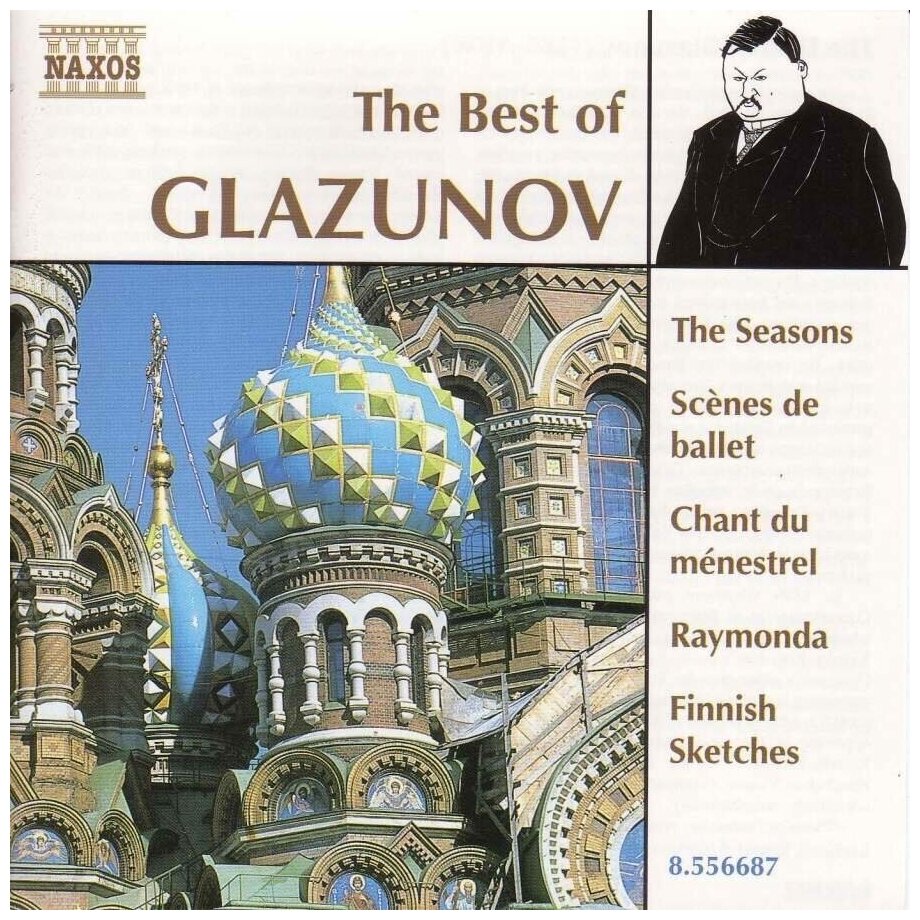 Glazunov - Best Of*-Финские зарисовки/Времена года/Раймонда < Naxos CD Deu (Компакт-диск 1шт) Глазунов