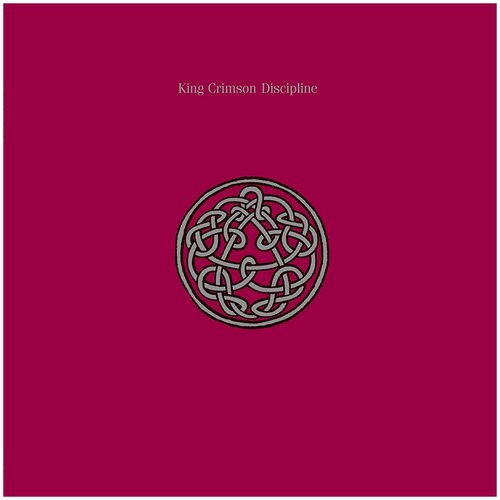 виниловая пластинка king crimson discipline lp remastered stereo 200 gram Виниловая пластинка King Crimson. Discipline (LP)