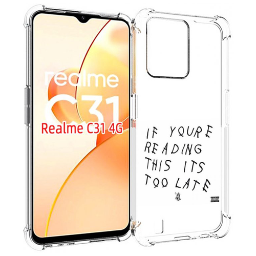 Чехол MyPads Drake - If You’re Reading This It’s Too Late для OPPO Realme C31 задняя-панель-накладка-бампер чехол mypads drake if you’re reading this it’s too late для vivo x80 pro задняя панель накладка бампер