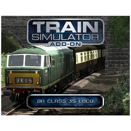 Train Simulator: BR Class 35 Loco Add-On