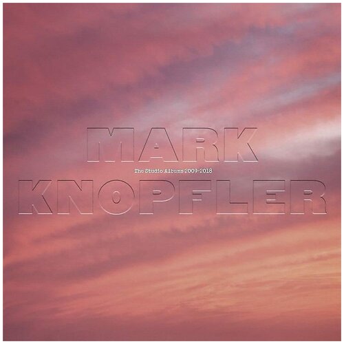 Виниловая пластинка Mark Knopfler The Studio Albums 2009-2018 9LP