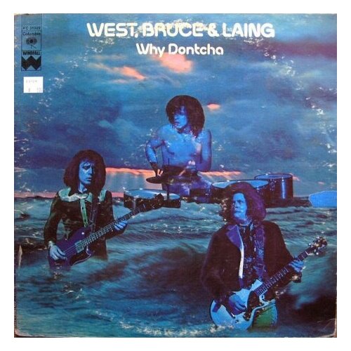 Старый винил, Columbia, WEST, BRUCE & LAING - Why Dontcha (LP , Used) flying colors third degree