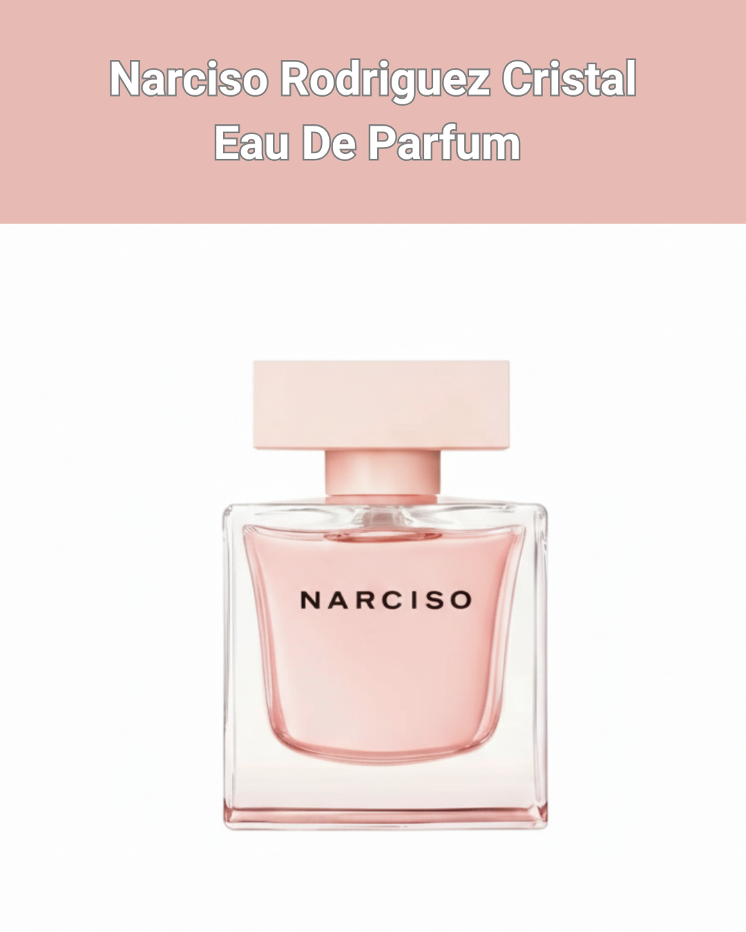 Narciso Rodriguez Cristal Eau De Parfum 90мл - Парфюм для женщин