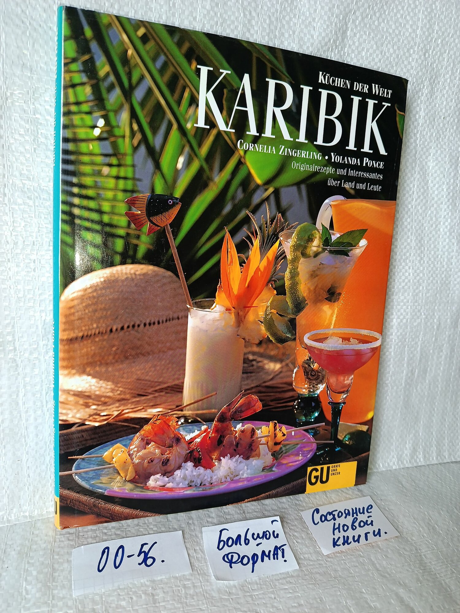 K chen der Welt - Karibik Cornelia Zingerling, Yolanda Ponce