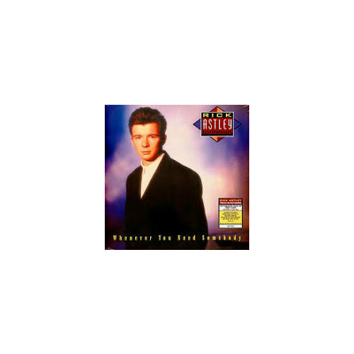 rick astley rick astley the best of me Виниловая пластинка RICK ASTLEY / WHENEVER YOU NEED SOMEBODY (LP)