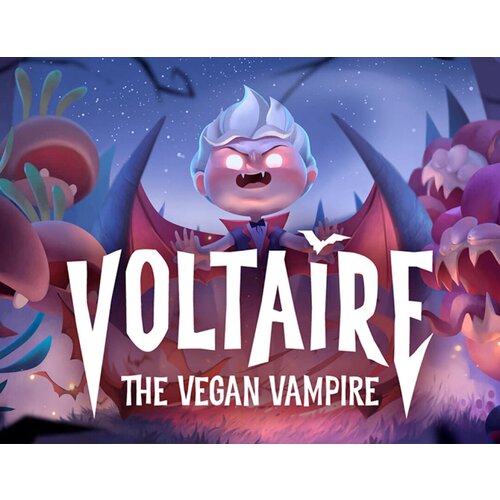 Voltaire: The Vegan Vampire