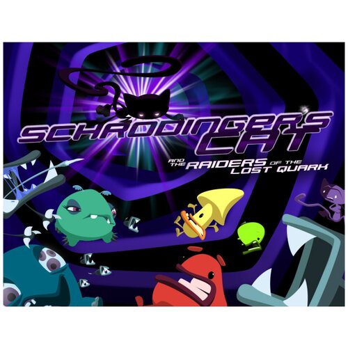 Schrödinger's Cat and the Raiders of the Lost Quark