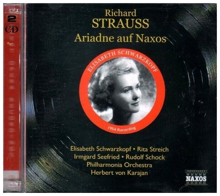 Strauss-Ariadne Auf Naxos-Herbert von Karajan 1954 Naxos CD Deu ( Компакт-диск 2шт) richard