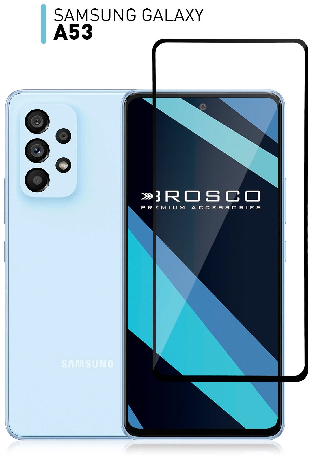 ROSCO/ Защитное стекло для Samsung Galaxy A53 (Самсунг Галакси А53, А 53, a 53). Высокопрочное, закалённое с олеофобным покрытием, с черной рамкой