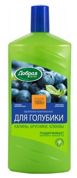 Удобрение Добрая Сила органо-минеральное для голубики и лесных ягод, 1 л