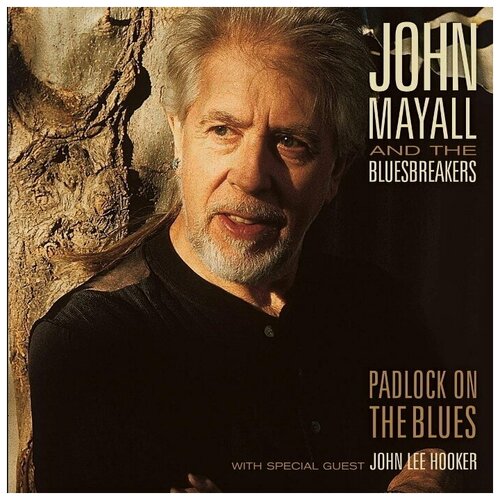 MAYALL, JOHN & THE BLUESBREAKERS Padlock On The Blues (Remastered), 2LP john mayall john mayall road show blues