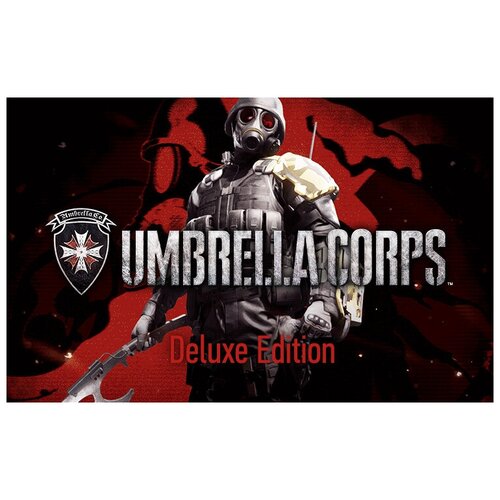 Umbrella Corps. Deluxe Edition, электронный ключ (активация в Steam, платформа PC), право на использование игра для пк paradox shadowrun returns deluxe upgrade