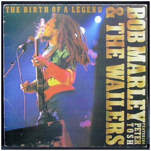 Виниловая пластинка CBS Bob Marley & The Wailers – Birth Of A Legend