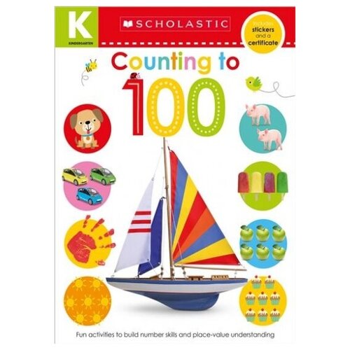 kindergarten skills workbook. counting to 100