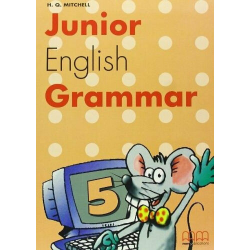 Junior English Grammar 5 Student's Book