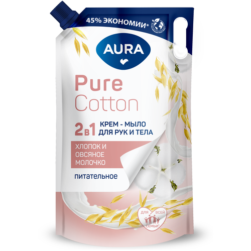 AURA Pure Cotton Крем-мыло 2в1 для рук и тела Хлопок и овсяное молочк 850мл