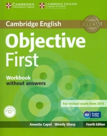 Capel, sharp: objective first 4 edition workbook without answers +сd