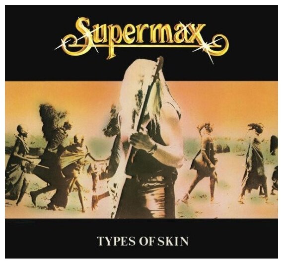 Виниловая пластинка Warner Music SUPERMAX - Types Of Skin