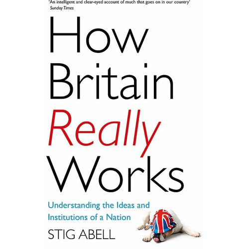 Abell Stig "How Britain Really Works" газетная