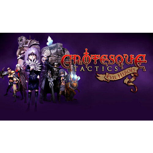 Игра Grotesque Tactics: Evil Heroes для PC (STEAM) (электронная версия) игра achtung cthulhu tactics для pc steam электронная версия