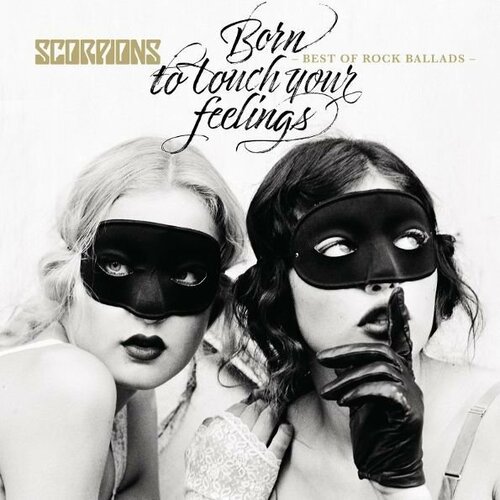 Scorpions - Born To Touch Your Feelings: Best Of Rock Ballads/ CD [Jewel Case/Booklet](Compilation, Remastered, USA Press, 1st Edition 2017) виниловые пластинки sony music scorpions born to touch your feelings best of rock ballads 2lp