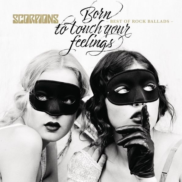 Scorpions - Born To Touch Your Feelings: Best Of Rock Ballads/ CD [Jewel Case/Booklet](Compilation, Remastered, USA Press, 1st Edition 2017)