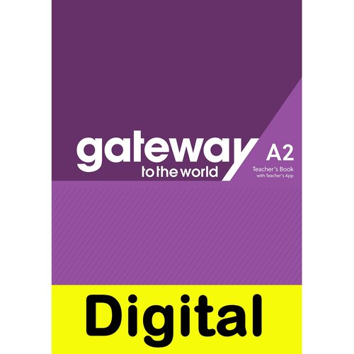  Дэвид Спенсер "Gateway to the World A2 DTB + Teacher's App"