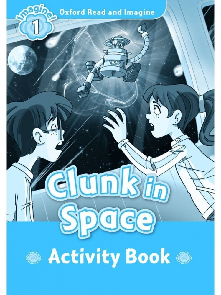 Clunk in Space. Level 1. Activity book - фото №2