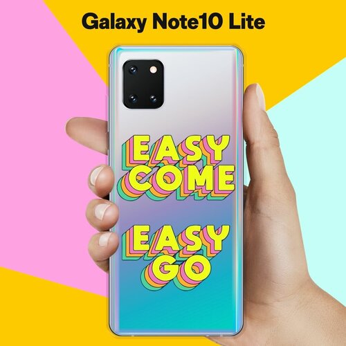 Силиконовый чехол Easy go на Samsung Galaxy Note 10 Lite пластиковый чехол i can t go to coachella на samsung galaxy s6 самсунг галакси с 6