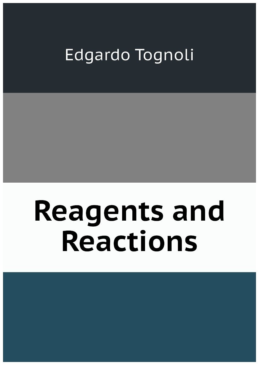 Reagents and Reactions