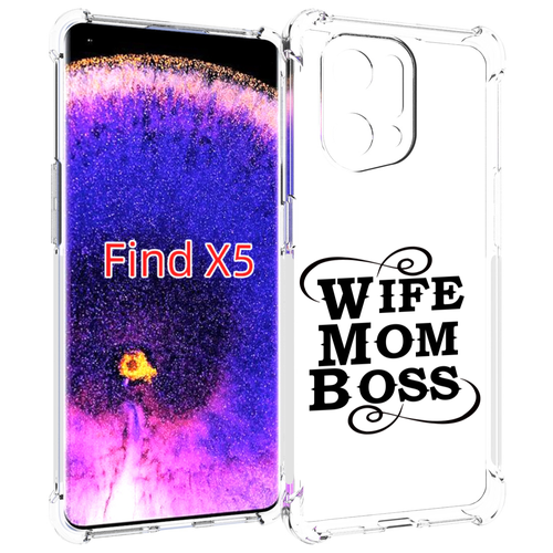 Чехол MyPads жена-мама-босс для Oppo Find X5 задняя-панель-накладка-бампер