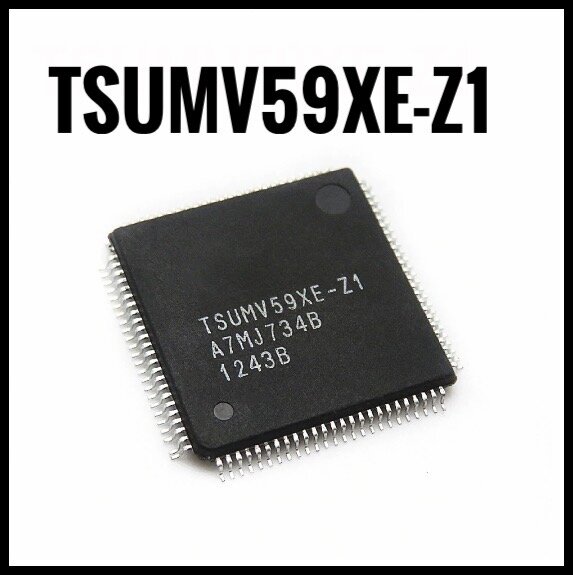 TSUMV59XE-Z1 (TSUMV59) процессор для телевизора , CPU Scaler TV LQFP-100