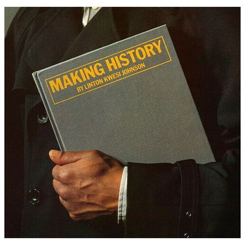 Виниловая пластинка Linton Kwesi Johnson - Making History (Colour Vinyl). 1 LP fry s making history