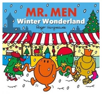 Mr. Men: Winter Wonderland (Hargreaves Roger, Hargreaves Adam) - фото №1