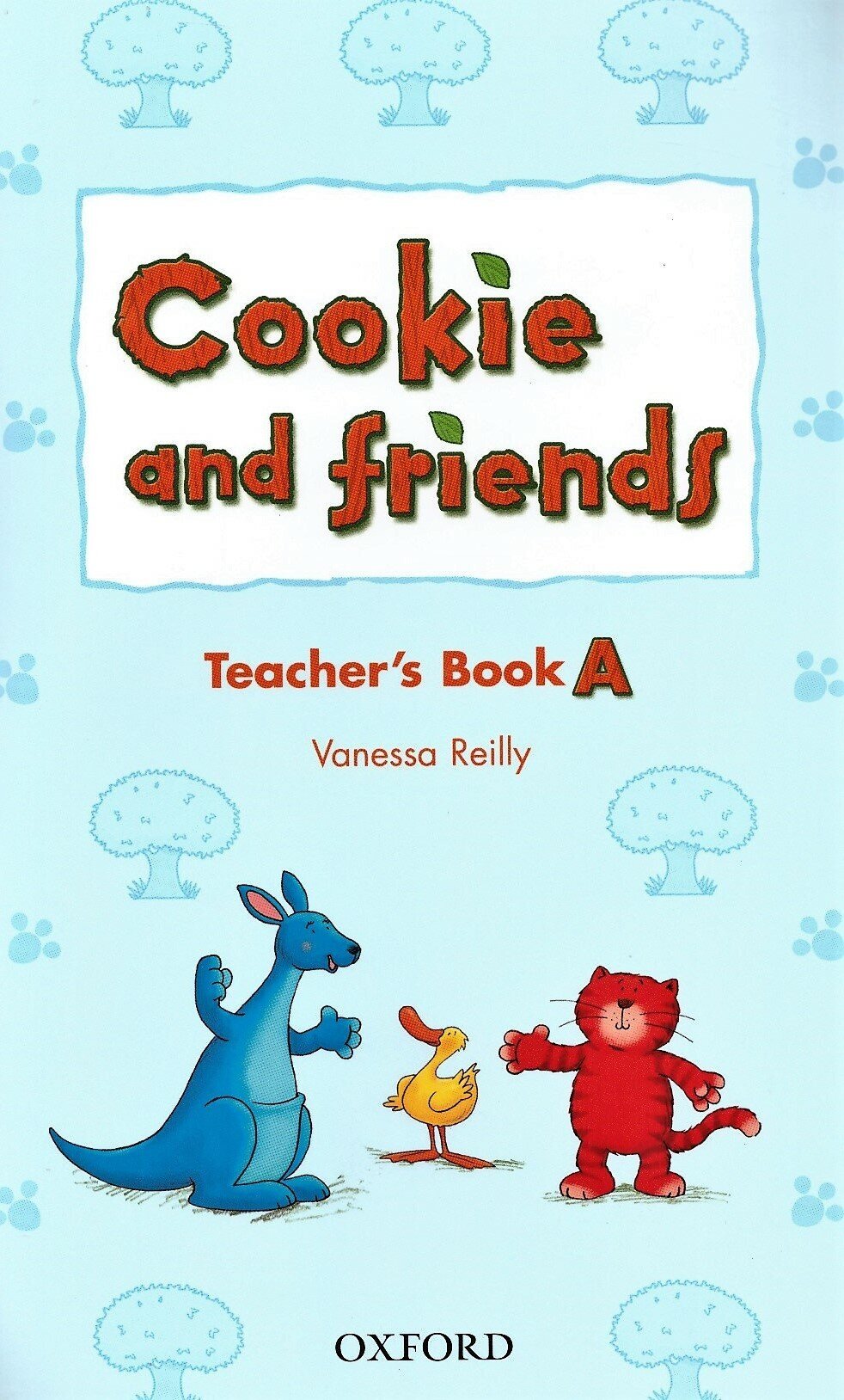 Oxford University Press Reilly Vanessa Cookie and Friends А: Teacher's Book - фото №2