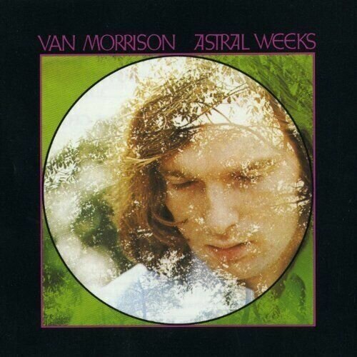 Виниловая пластинка Van Morrison – Astral Weeks LP