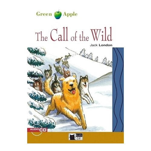 Green Apple Step2: The Call of the Wild with Audio CD